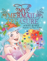 My Mermaid Treasure 0645415456 Book Cover