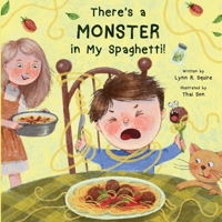 There's a MONSTER in my Spaghetti! 1967597006 Book Cover