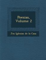 Poesias, Volume 2 1249948819 Book Cover