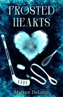 Frosted Hearts B0GJ57FJRZ Book Cover
