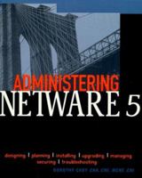 Administering NetWare 5 0071355936 Book Cover
