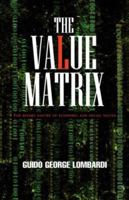 The Value Matrix 1401088635 Book Cover
