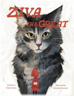 Ziva the Great B0G6G5DLMH Book Cover