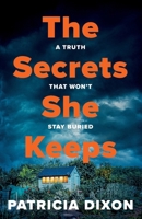 The Secrets She Keeps 1807342050 Book Cover