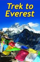 Trek to Everest 1898481725 Book Cover