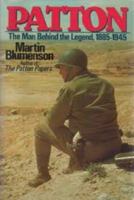 Patton: The Man Behind the Legend, 1885-1945 042509703X Book Cover