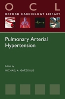 Pulmonary Arterial Hypertension 0199572631 Book Cover