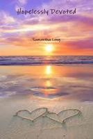 Hopelessly Devoted 0359570372 Book Cover