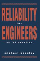 Reliability for Engineers: An Introduction 0333542371 Book Cover