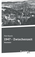 1947 - Zwischenzeit: Heimkehr 371035207X Book Cover