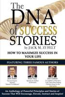 The DNA of Success Stories 1628650168 Book Cover