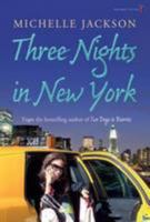 Three Nights in New York 1842234153 Book Cover