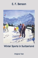 Winter Sports in Switzerland 1177826933 Book Cover