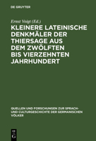 Kleinere Lateinische Denkm�ler Der Thiersage Aus Dem Zw�lften Bis Vierzehnten Jahrhundert (Classic Reprint) 3111290476 Book Cover