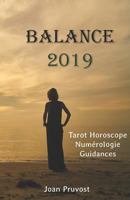 Balance 2019: Tarot Horoscope - Num 1729203752 Book Cover