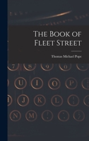 The Book of Fleet Street 1025312619 Book Cover