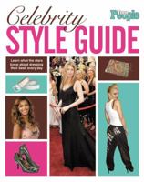 Teen People: Celebrity Style Guide 193340535X Book Cover