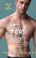 Foul Ball B09L339382 Book Cover