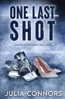 One Last Shot 1962560163 Book Cover