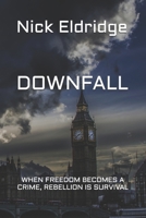 DOWNFALL B0GHJBVHMN Book Cover