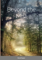 Beyond the Mist 1008983934 Book Cover