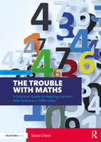 The Trouble with Maths: A Practical Guide to Helping Learners with Numeracy Difficulties 036786214X Book Cover