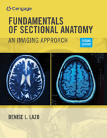 Workbook To Accompany Fundamentals Of Sectional Anatomy: An Imaging Approach 1401879322 Book Cover
