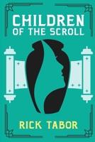 Children of the Scroll B0DS9RJ3KL Book Cover