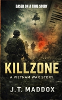 Killzone: A Vietnam War Story B0GLPD7JDM Book Cover