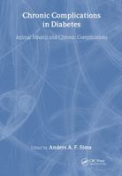 Chronic Complications in Diabetes: Animal Models and Chronic Complications 9057024330 Book Cover
