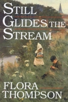 Still Glides the Stream 0517558416 Book Cover