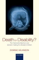 Death or Disability? 0198799055 Book Cover