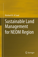 Sustainable Land Management for NEOM Region 3030576302 Book Cover