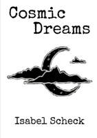 Cosmic Dreams 0244523134 Book Cover