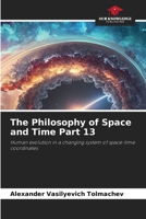 The Philosophy of Space and Time Part 13 6209945910 Book Cover