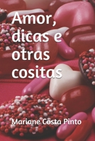 Amor, dicas e otras cositas B08BW8L277 Book Cover