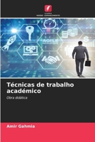 Técnicas de trabalho académico (Portuguese Edition) 663034667X Book Cover