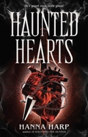 Haunted Hearts (Bound Duet, The) 166823002X Book Cover
