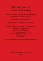 The Harbours of Caesarea Maritima (British Archaeological Reports (BAR) International S.) 086054768X Book Cover