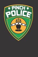 Pinch Police 1794231579 Book Cover
