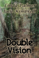 Double Vision 1468053035 Book Cover