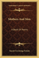 Mothers and Men 1163703222 Book Cover