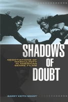 Shadows of Doubt: Negotiations of Masculinity in American Genre Films 0814334571 Book Cover