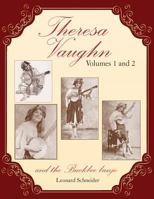 Theresa Vaughn and the Buckbee Banjo (Volume I & II) 1523323167 Book Cover