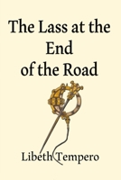 The Lass at the End of the Road 1735243108 Book Cover