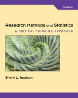 Research Methods and Statistics: A Critical Thinking Approach 0534556604 Book Cover