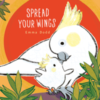 Spread Your Wings 1536232556 Book Cover