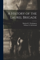 A History of the Laurel Brigade 1016786395 Book Cover