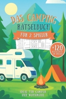 Das Camping Rätselbuch für 2 Spieler: Rätselspaß für Erwachsene im Urlaub – Ideal für Camper und Wohnmobil. (German Edition) B0F8BMKB69 Book Cover