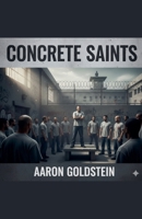 Concrete Saints B0GS76RX33 Book Cover